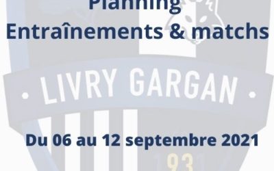 Le planning des entraînements et des matchs de la semaine