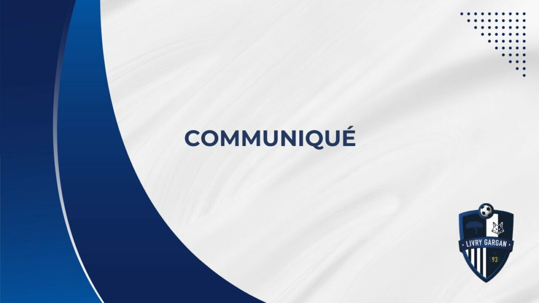 Communiqué officiel de M. le Président du club