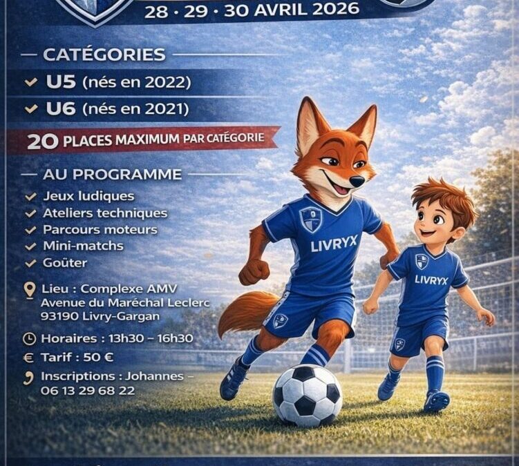 Inscrivez-vous à notre stage Livryx U5-U6 !